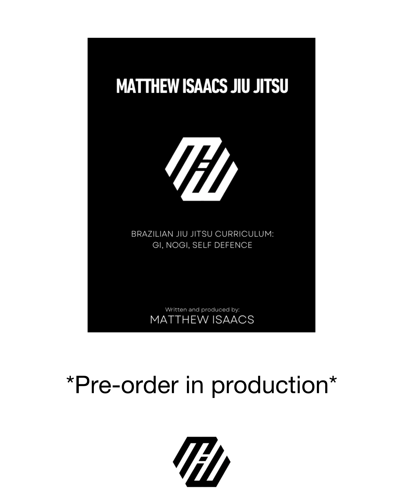 Matthew Isaacs Jiu Jitsu Curriculum Book