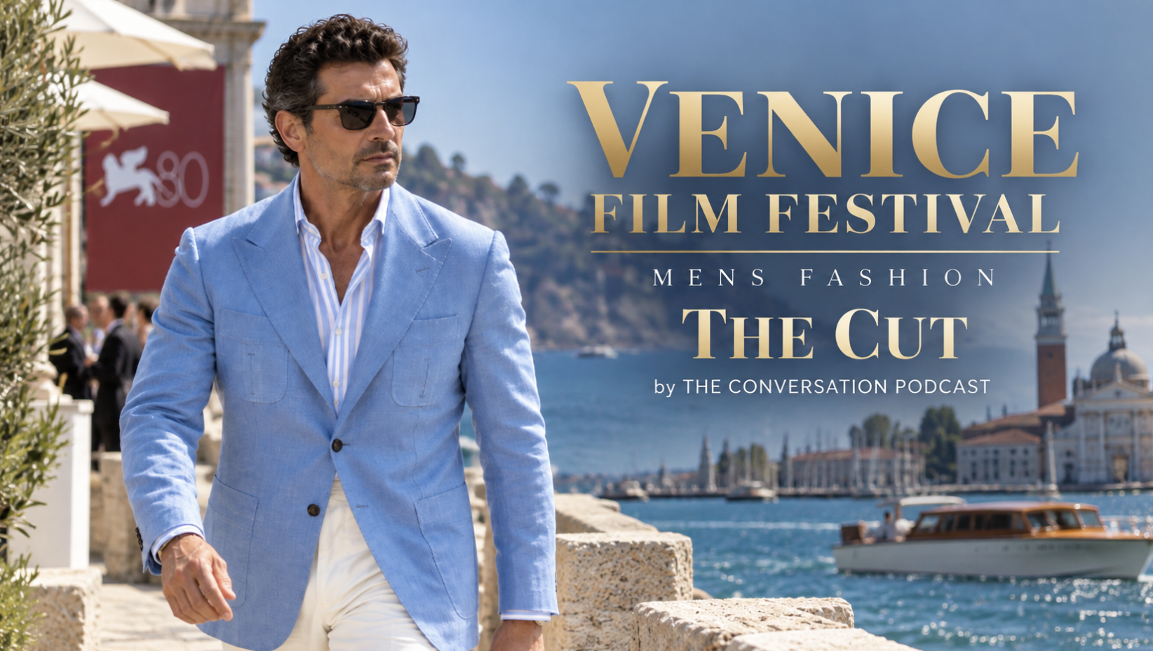Venice: Where Cinema Meets Fashion