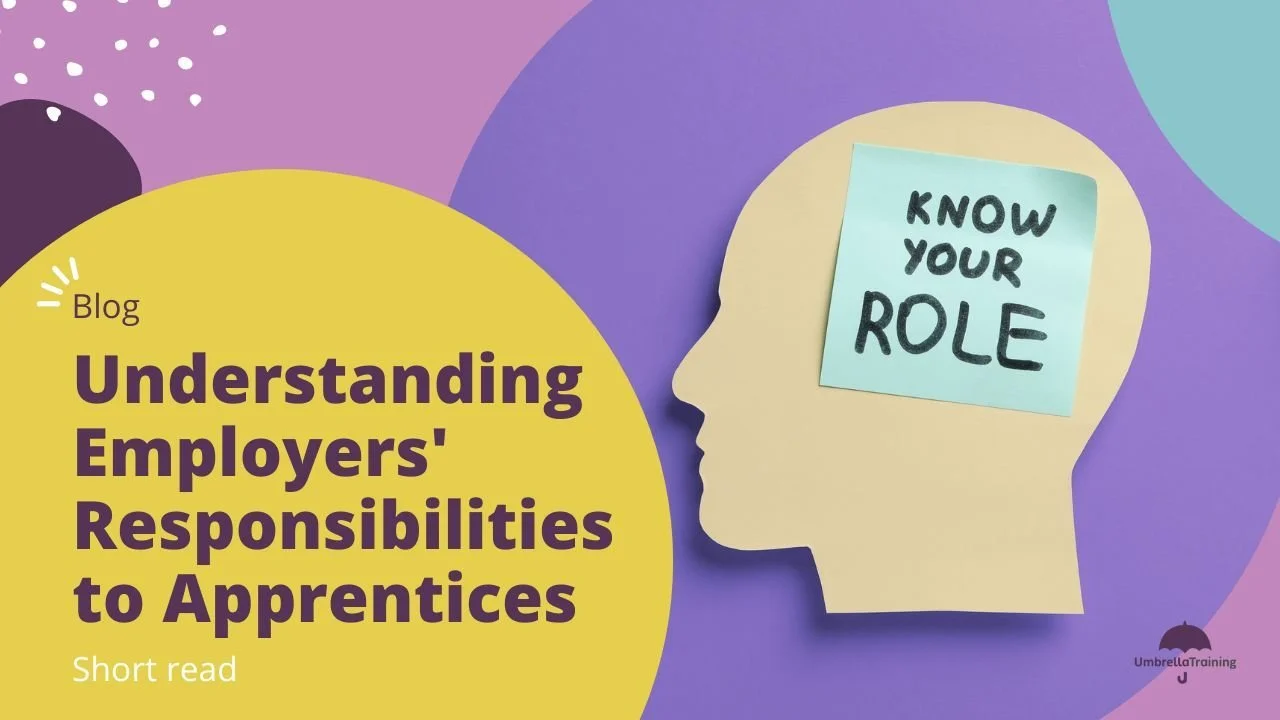 Understanding Employers' Responsibilities for Apprentices