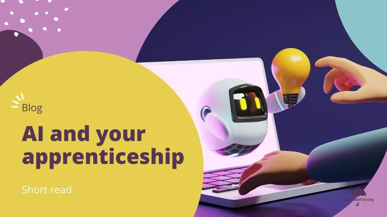 Artificial Intelligence and your apprenticeship