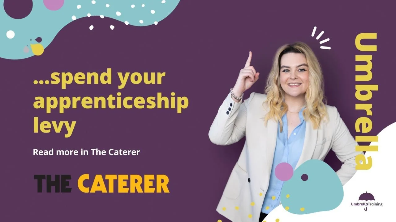 …spend your apprenticeship levy article in this month’s The Caterer Magazine