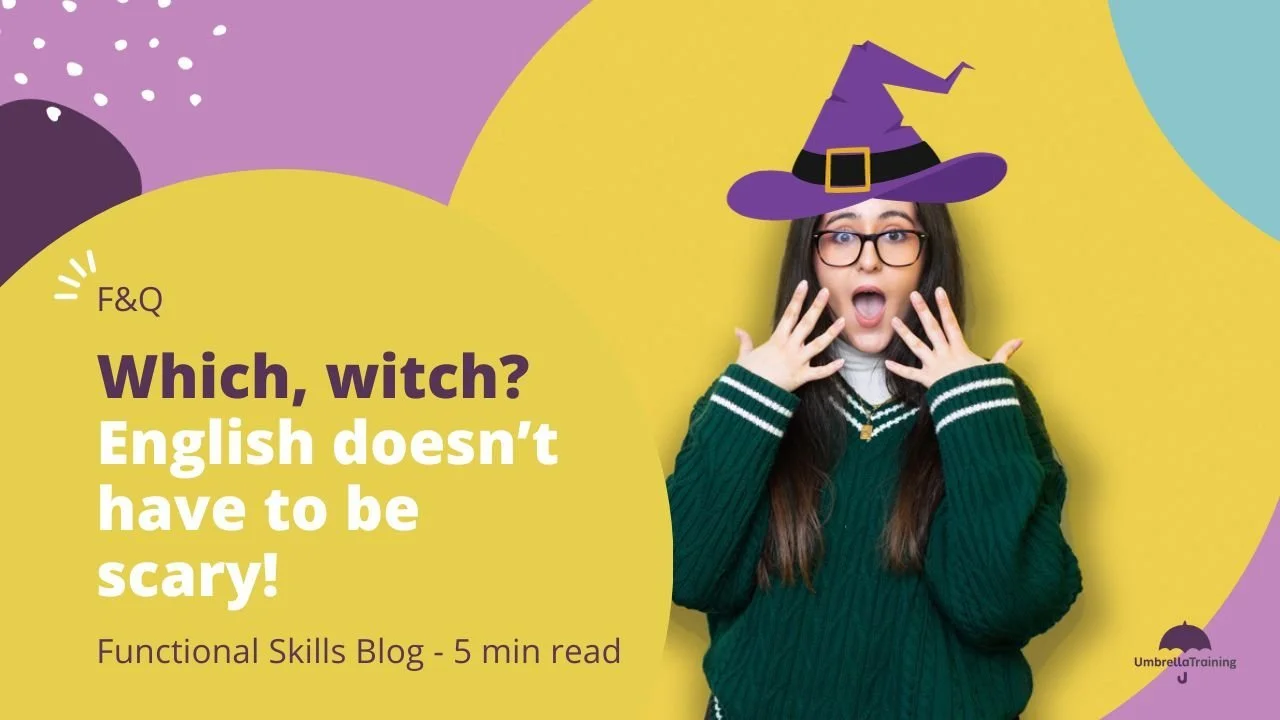 Which, witch? English doesn’t have to be scary! 
