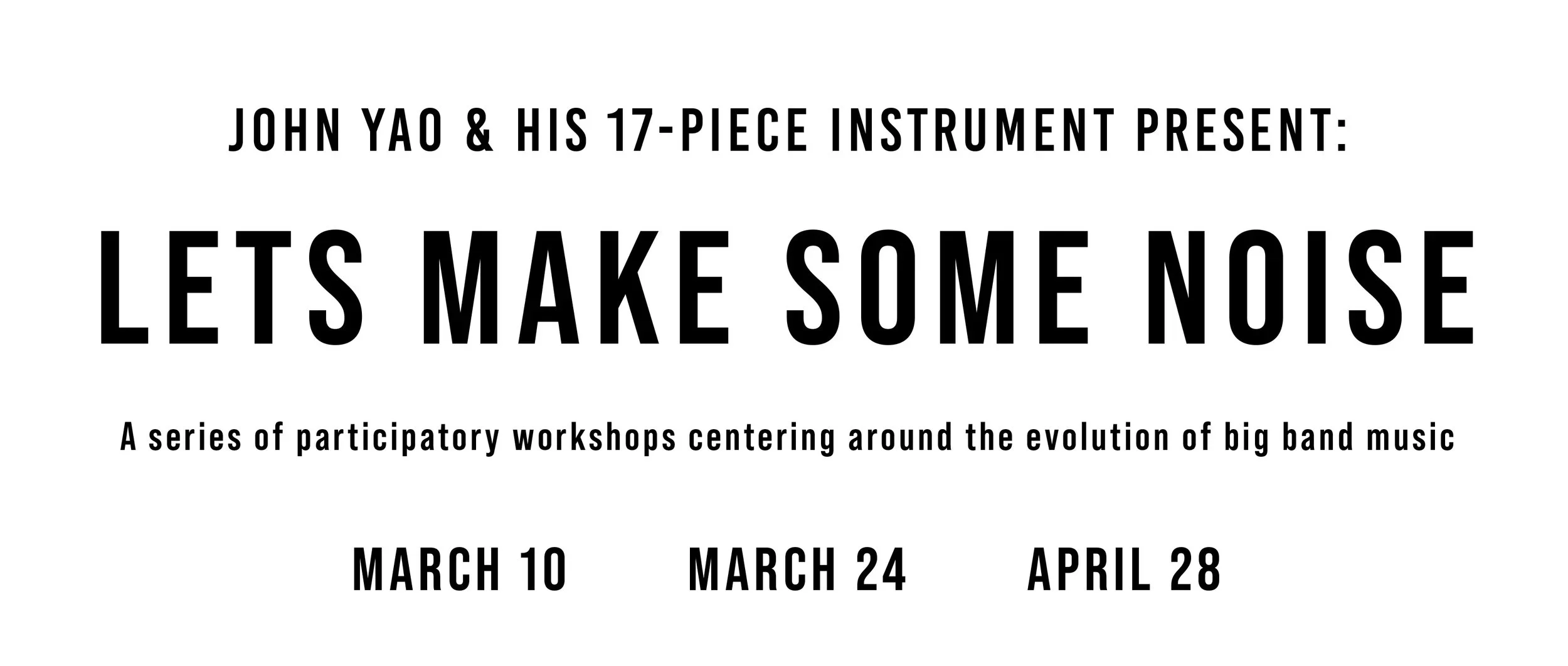 Workshop #1 - Let's Make Some Noise