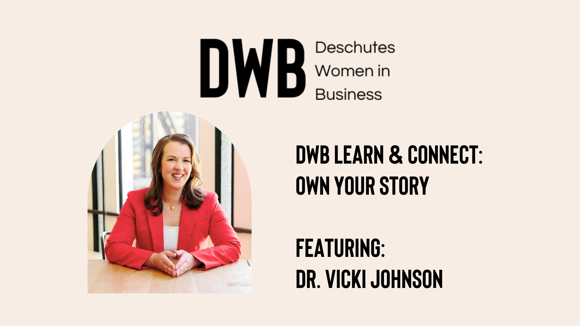 LEARN &amp; CONNECT : OWN YOUR STORY 