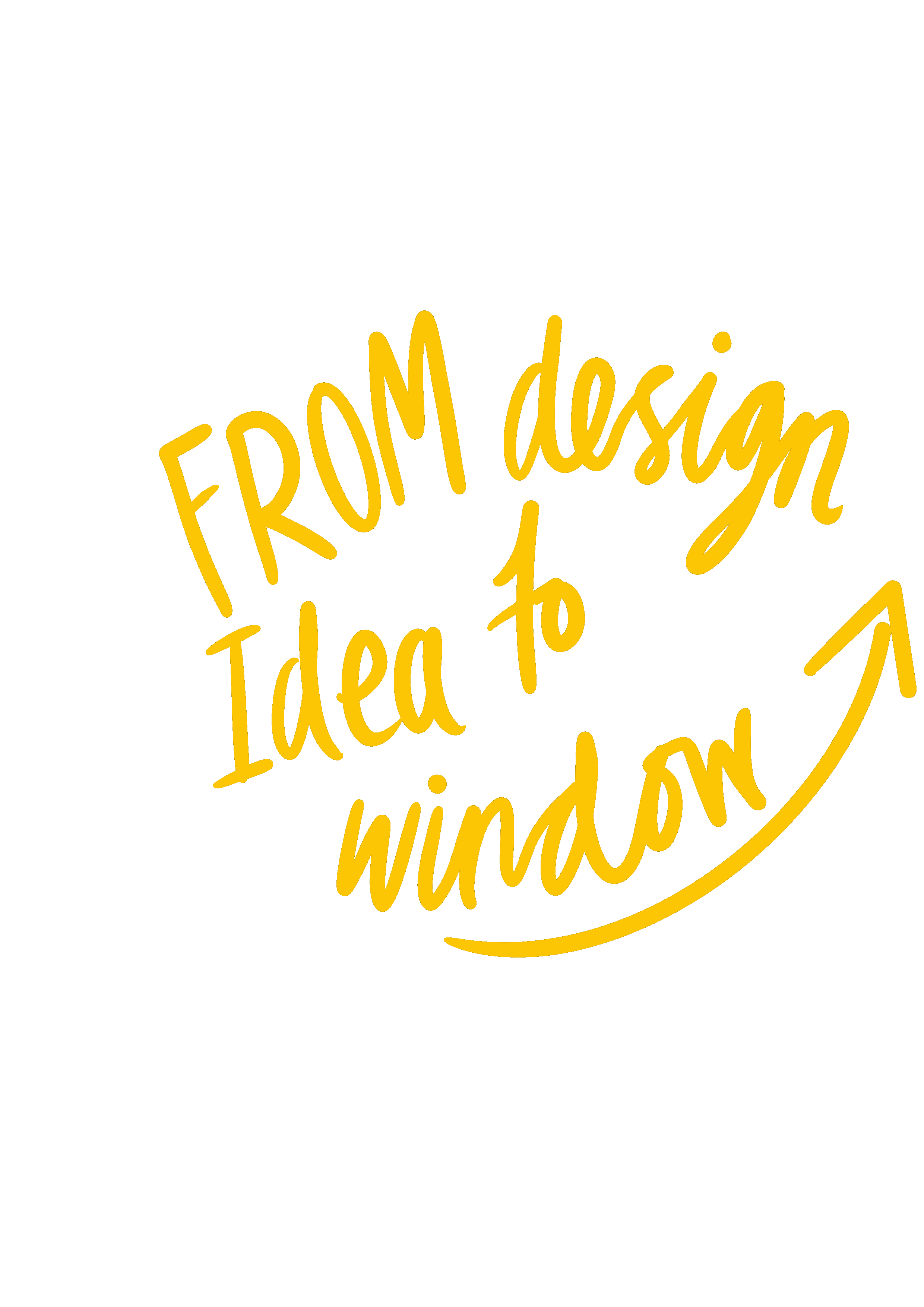 Yellow handwritten style text on black background that reads, "From design idea to window" with an upward curved arrow.