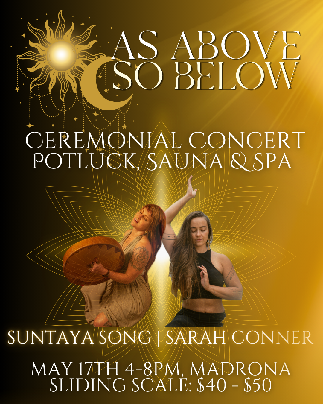 As Above, So Below: Ceremonial Concert with Suntaya & Sarah Conner