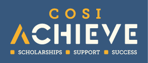 Blue rectangle logo with yellow and white text that reads: COSI ACHIEVE; Scholarships; Support; Success