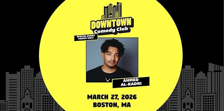 Downtown Comedy Club: Ahmed Al-Kadri