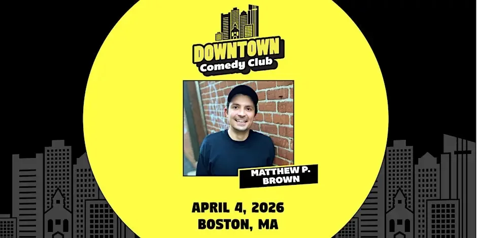 Downtown Comedy Club: Matthew P. Brown