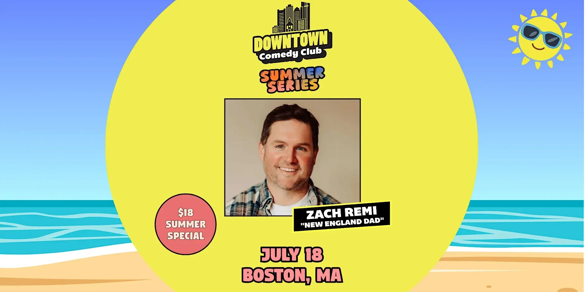 Downtown Comedy Club: Zach Remi ("New England Dad")