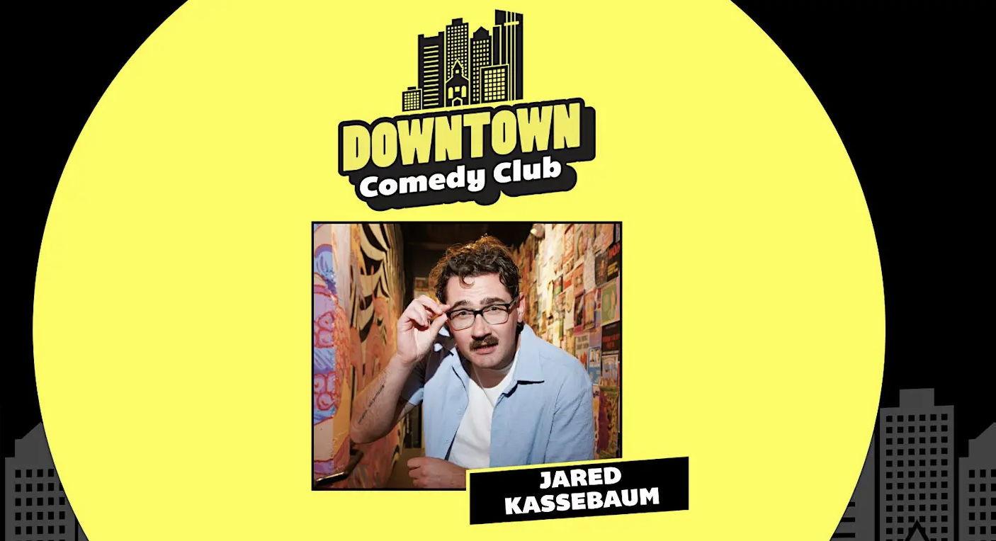 Downtown Comedy Club: Jared Kassebaum