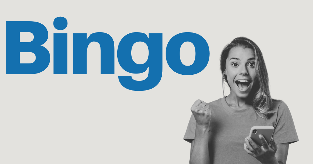 A smiling woman holding a smartphone with her right hand, fist clenched in excitement, next to a large blue word 'Bingo' on a gray background.