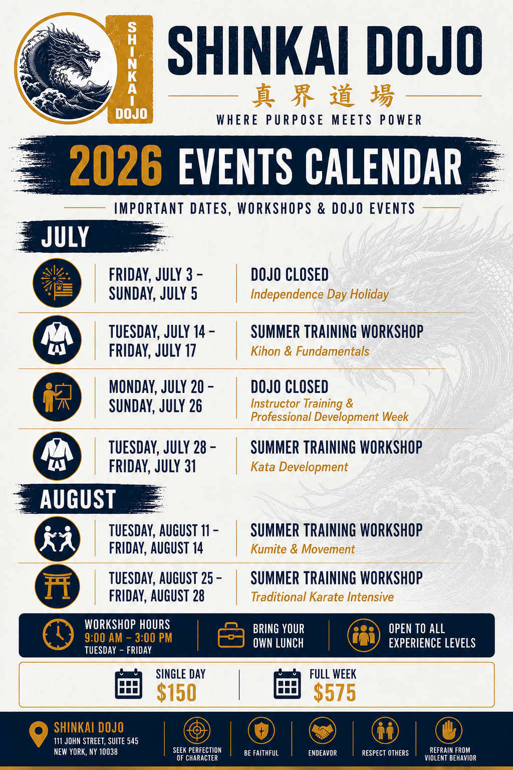 Schedule of events at Shinkai Dojo for July and August 2026, including dates, workshops, closures, and prices.