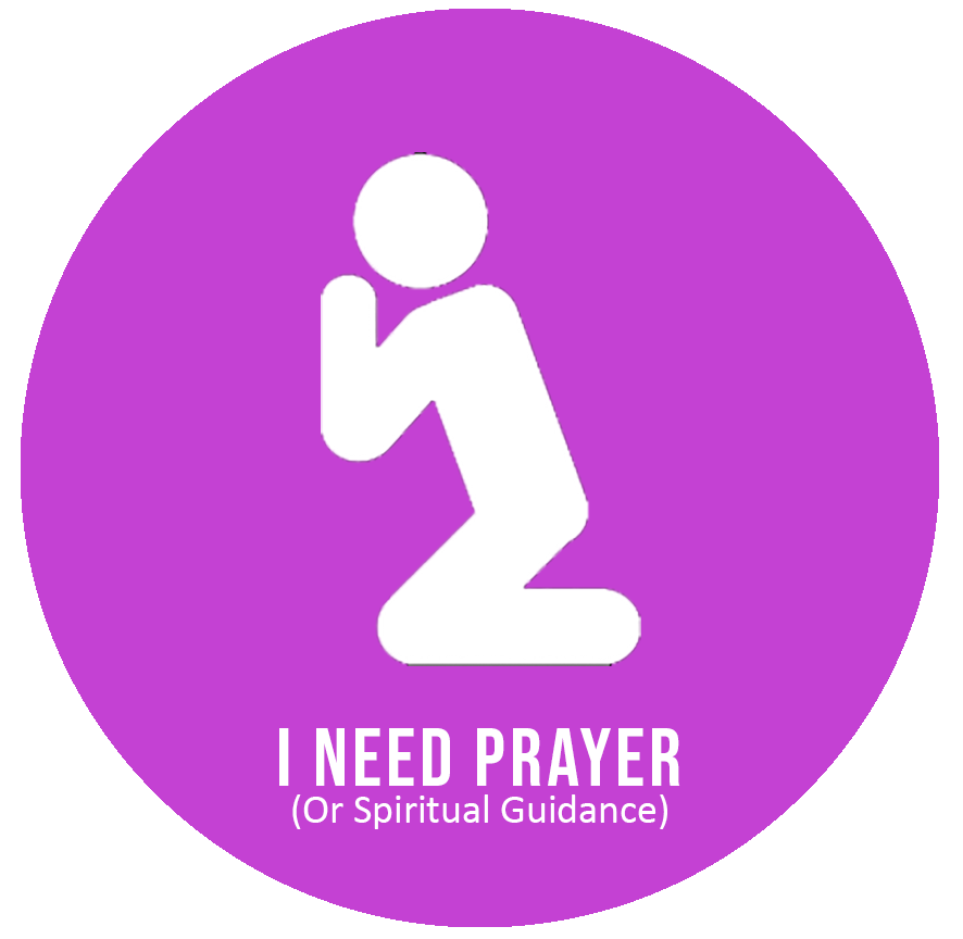 A white silhouette of a person kneeling with one hand raised to their face, on a purple background. Text reads 'I NEED PRAYER (Or Spiritual Guidance)'.