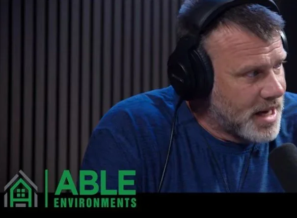 ABLE Environments Podcast: The Long Road to Accessibility in Real Estate