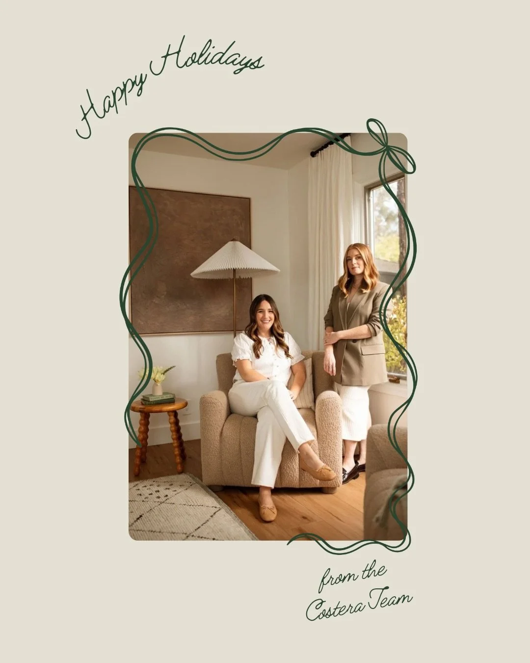 Happy holidays from Costera. 
Thank you for being part of our year! 
xx
Cara &amp; Sophie