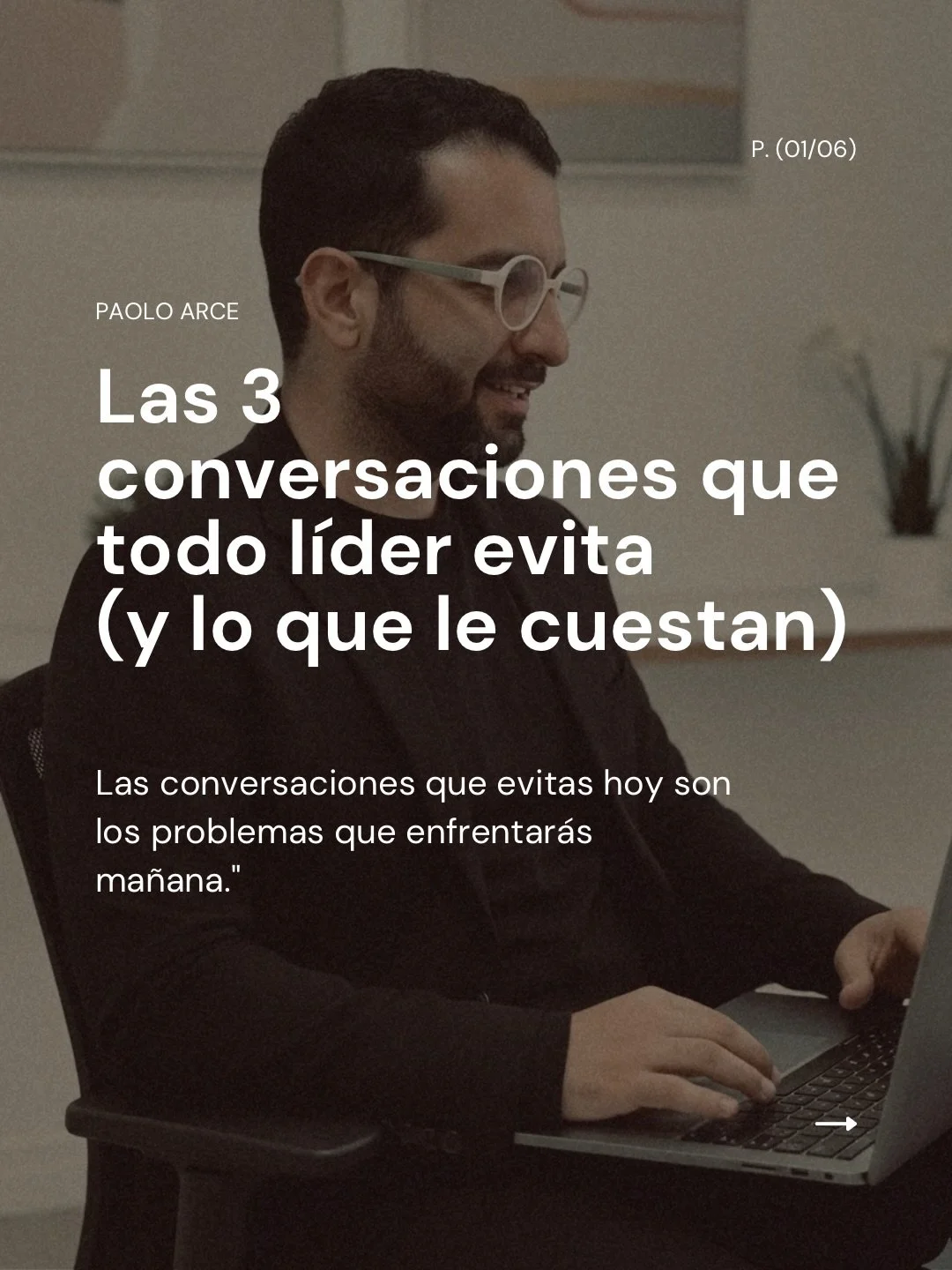 El liderazgo no se mide en las decisiones que tomas. Se mide en las conversaciones que te atreves a tener.

Guarda este carrusel para la pr&oacute;xima vez que sientas la tentaci&oacute;n de evitar una conversaci&oacute;n dif&iacute;cil.

&iquest;Cu&