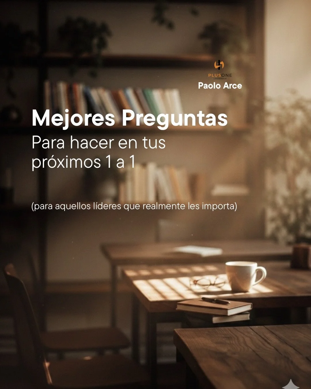 Las mejores preguntas para hacer en tu pr&oacute;ximo 1 a 1