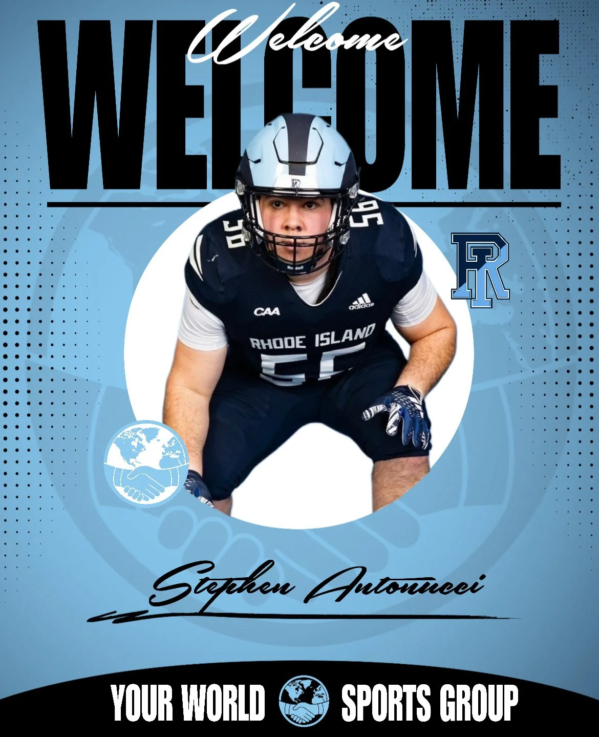Digital welcome poster featuring a football player in a black and blue uniform with helmet, with the text "Welcome" at the top, a logo with shaking hands and a globe, and the name Stephen Antonucci at the bottom, along with the phrase "Your World Sports Group".
