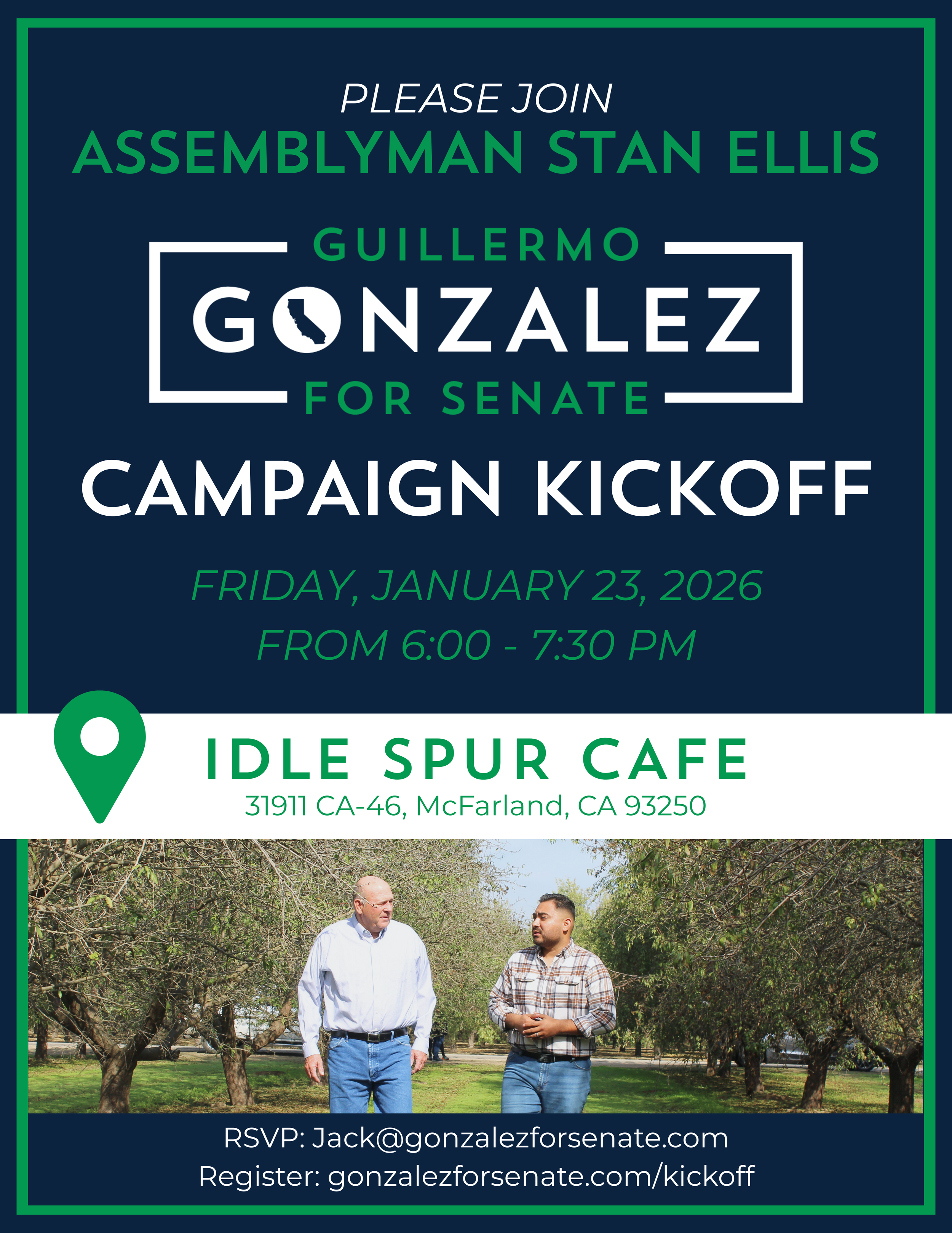 Campaign flyer for a political event featuring an announcement to join Assemblyman Stan Ellis Guillermo Gonzalez for Senate's campaign kickoff on January 23, 2026, from 6:00 to 7:30 PM at Idle Spur Cafe, with a photograph of two men walking and talking outdoors.
