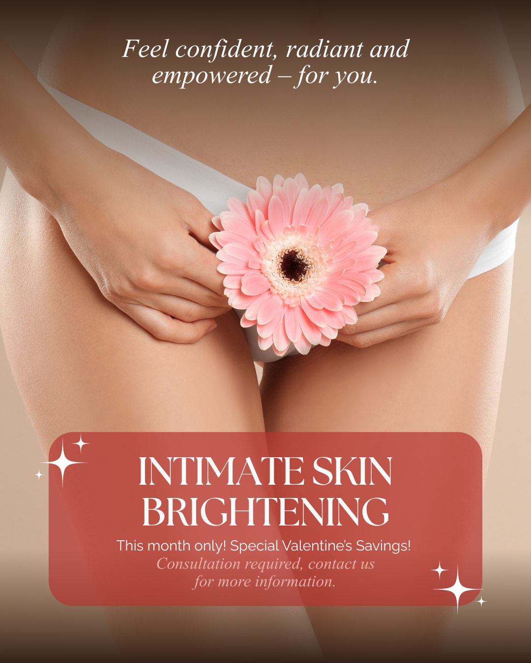 A woman holding a pink flower in front of her pelvis, with text promoting intimate skin brightening services and Valentine's Day special savings.
