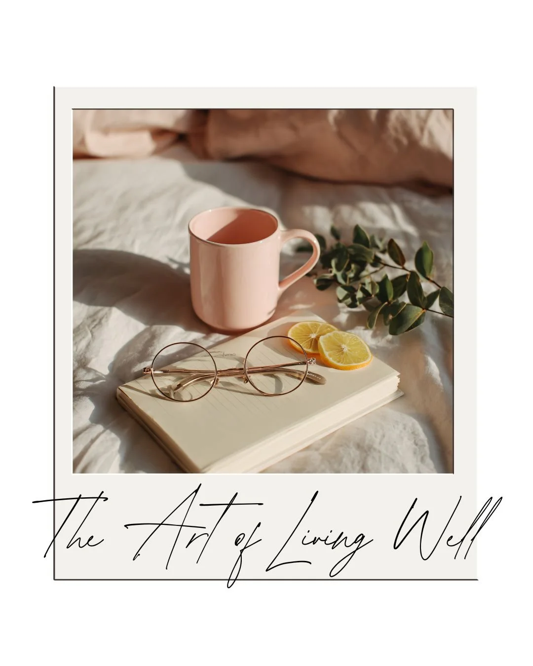 The Art of Living Well with Lynette Grout