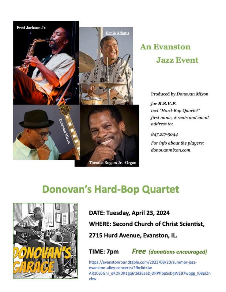 Flyer for an Evanston jazz event featuring Fred Jackson Jr. on saxophone, Ernie Adams on drums, Donnava Mason on guitar, and Theodis Rogers Jr. on organ. The event is scheduled for Tuesday, April 23, 2024, at 7 pm at the Second Church of Christ Scien