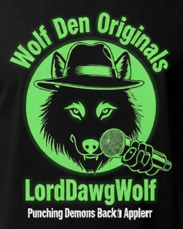 Green graphic of a wolf wearing a fedora, holding a microphone, with text 'Wolf Den Originals LordDawgWolf Punching Demons Back & Apple r'