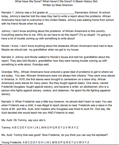 What Have We Done? What Haven't We Done? African American History Skit by Sarah Shannon