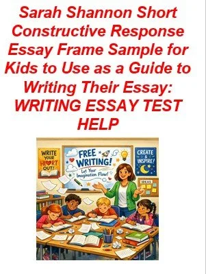 Short Constructive Response ESSAY Writing Frame for Writing Test for Kids to Use/Sample Writing Test Response