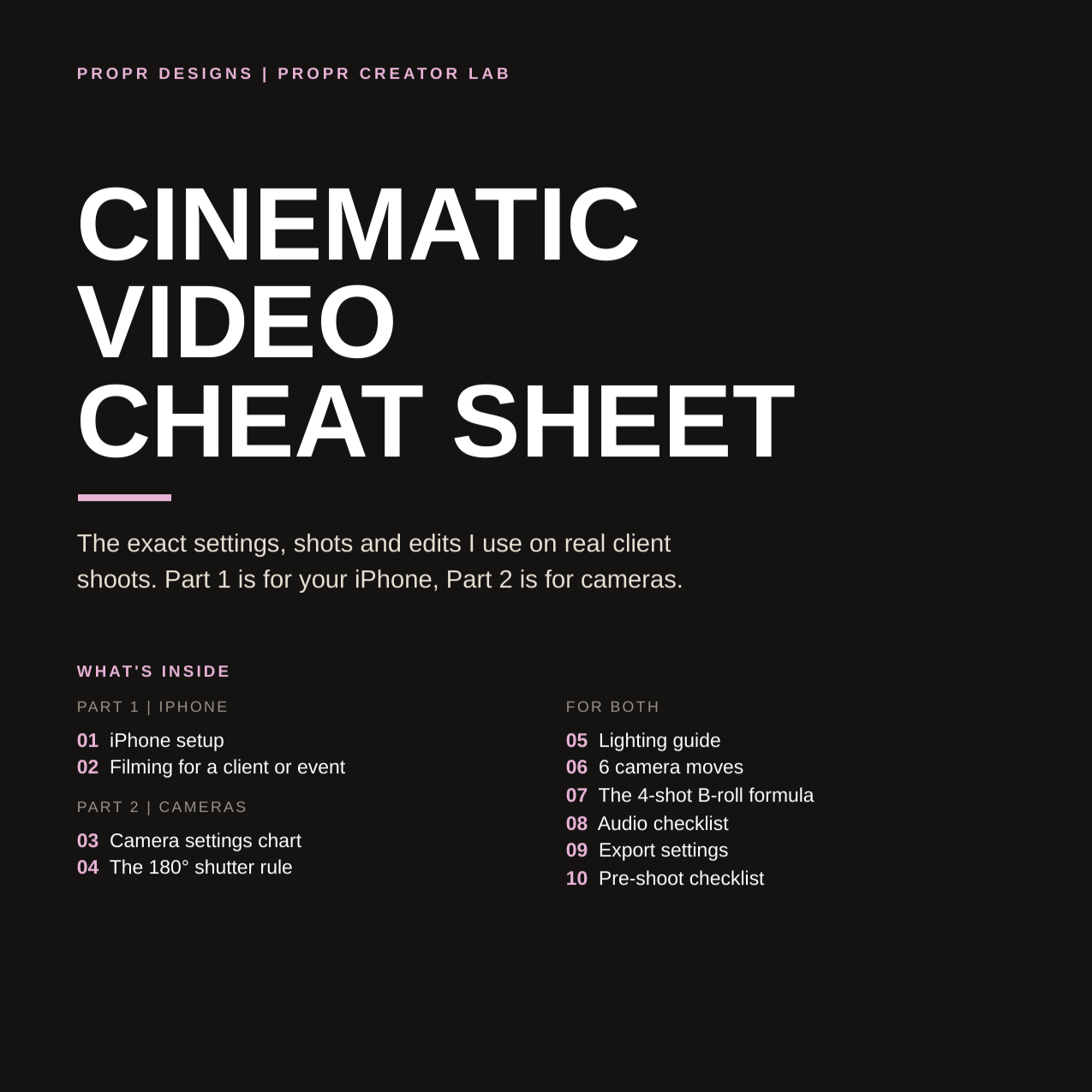 Page from a cinematic video cheat sheet with tips for iPhone and camera settings, including lighting, camera moves, and pre-shoot checklist.
