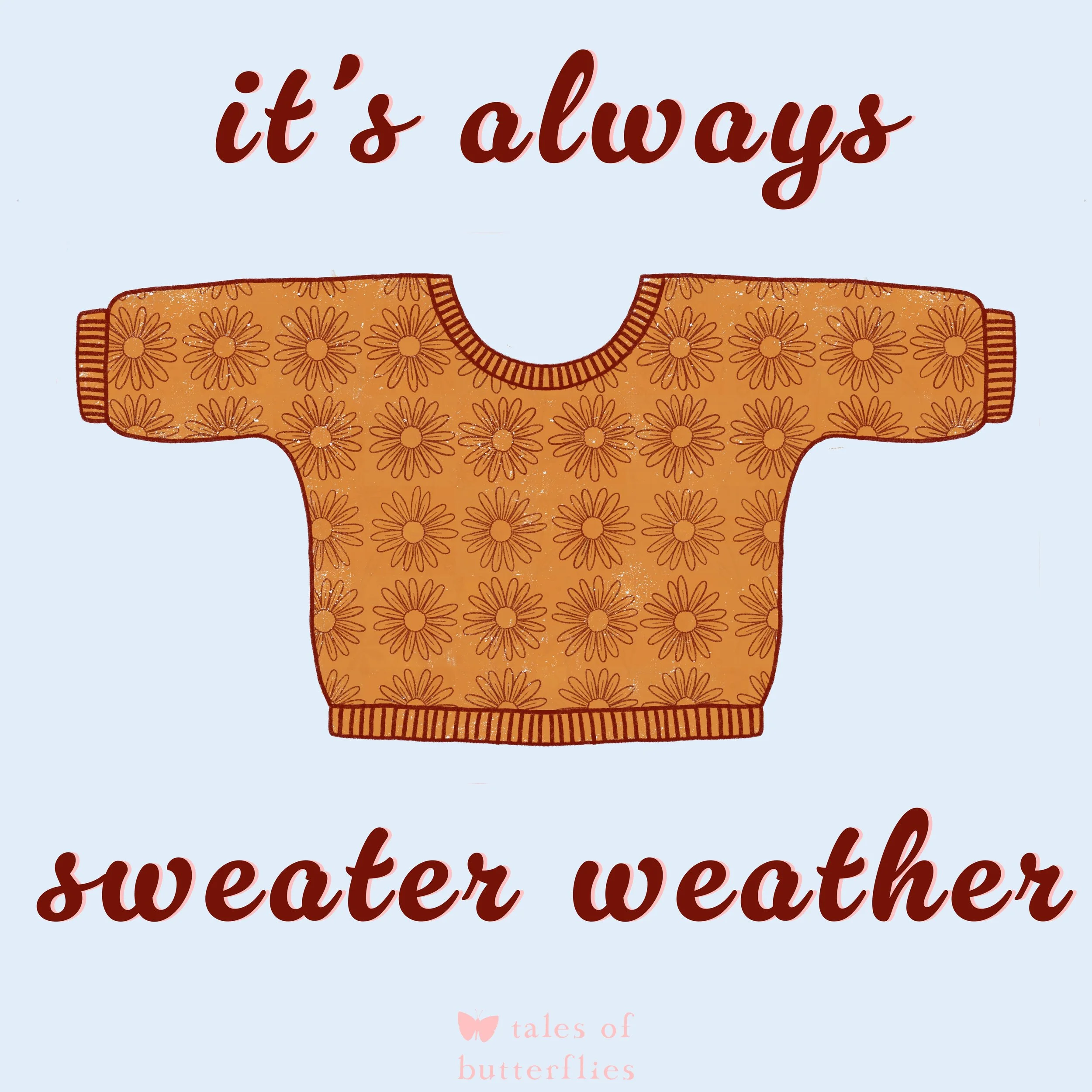 "it's always sweater weather" animation