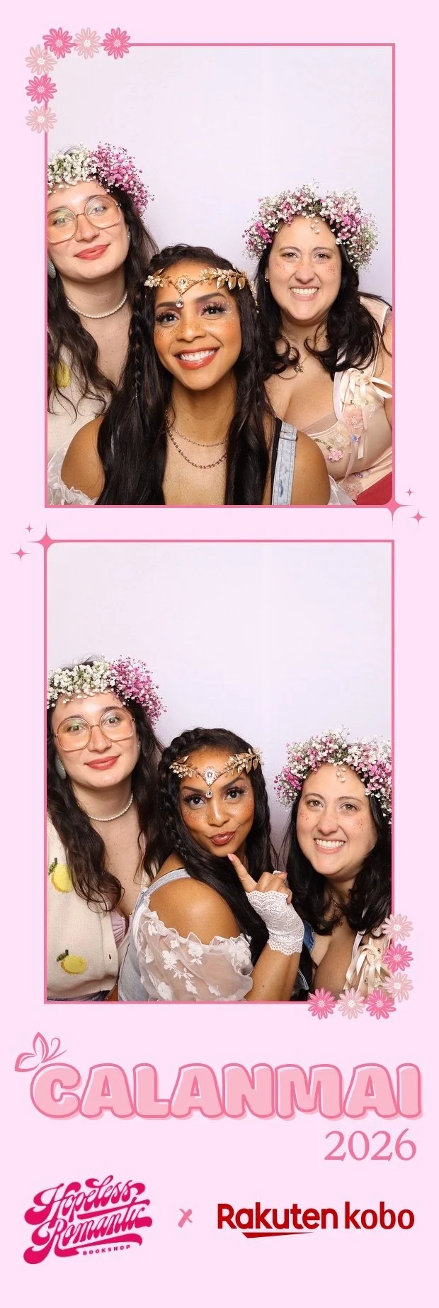 Two photo booth strip pictures of three women with flower crowns on their heads, smiling at the camera against a light background. The lower part of the strip features pink text that says 'CALANMAI 2026' with decorative pink flowers, and logos for 'H