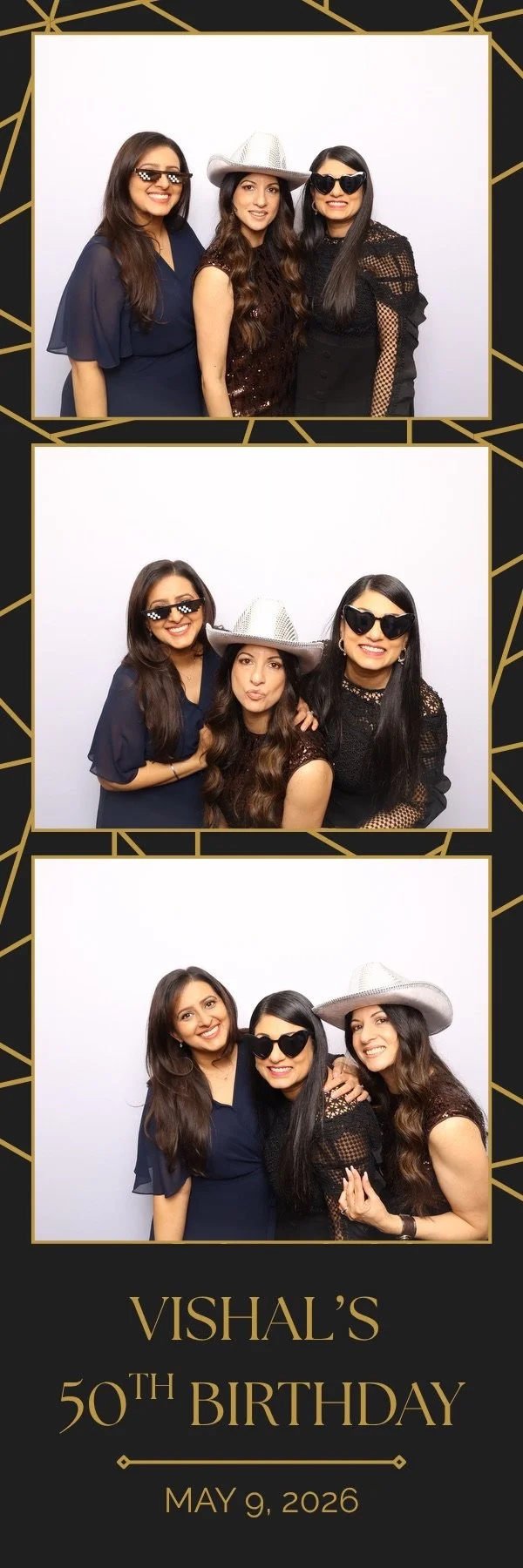 A photo booth strip showing three women in black and blue dresses wearing sunglasses and a white hat, posing in front of a white backdrop at Vishal's 50th birthday party on May 9, 2026.