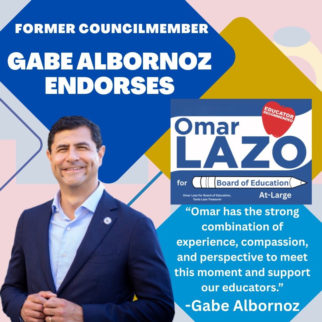 Grateful for the support and encouragement of Former County Councilmember Gabe Albornoz, a respected leader and longtime advocate for our community.

&ldquo;I am proud to support Omar Lazo&rsquo;s candidacy for the Board of Education. He is a tireles