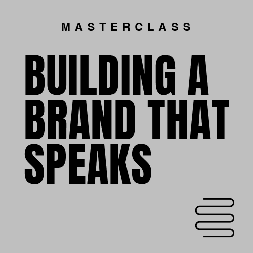 Masterclass poster titled "Building a Brand That Speaks" with a light gray background and black text, featuring a minimalist design and a small graphic element.