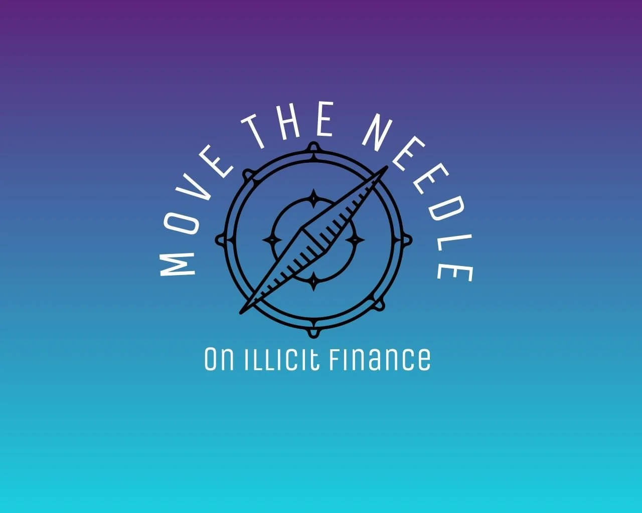 Move the Needle on Illicit Finance Roundtable