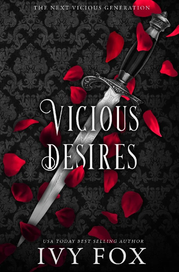 Book Cover of Vicious Desires by Ivy Fox