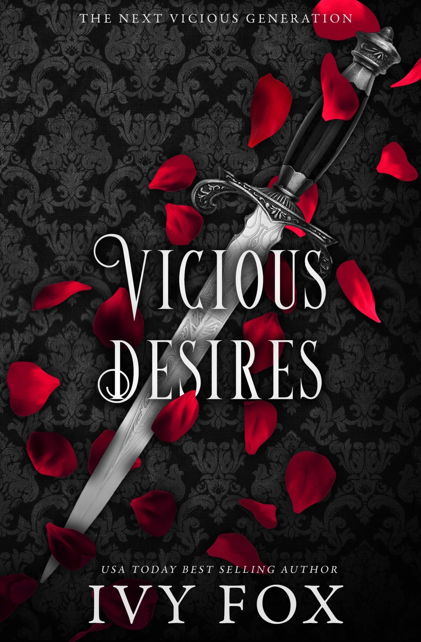 Book Cover of Vicious Desires by Ivy Fox