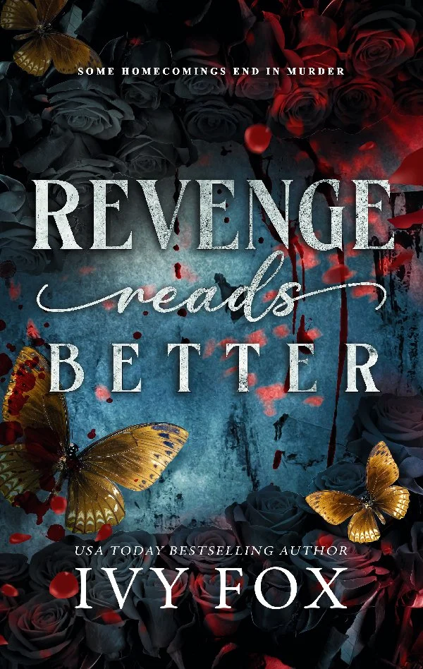Book Cover of Revenge Reads Better by Ivy Fox