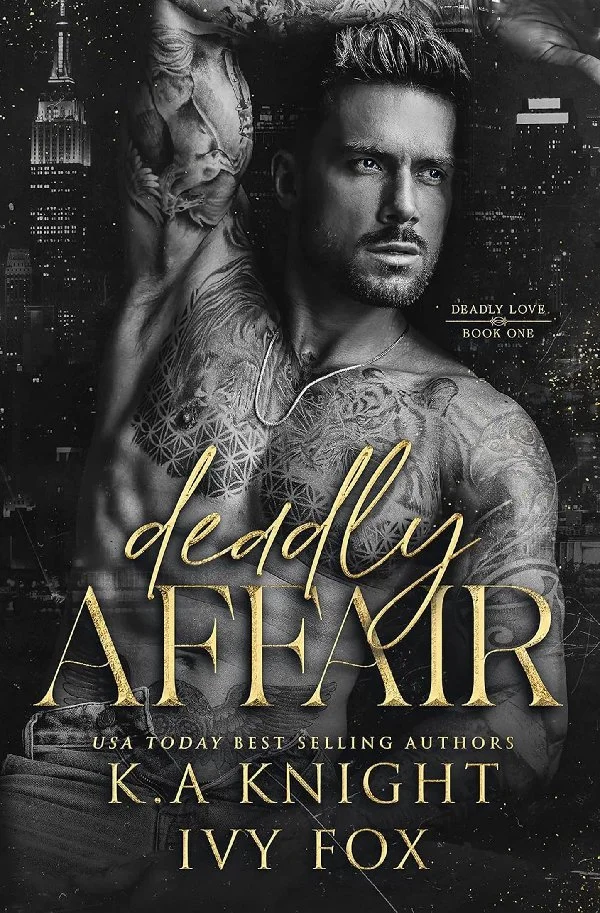 Book Cover of Deadly Affair by Ivy Fox and K.A Knight
