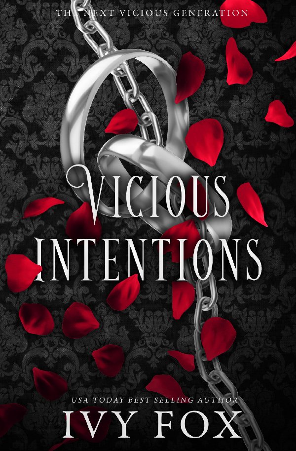 Book Cover of Vicious Intentions by Ivy Fox