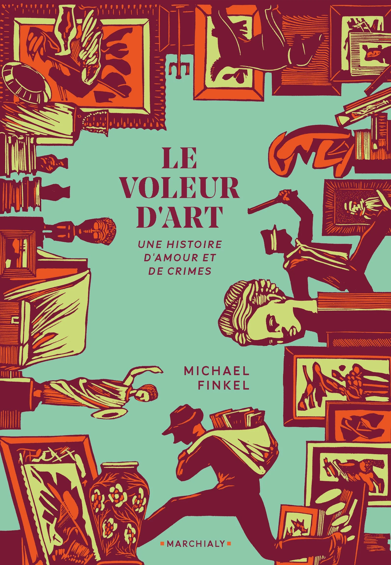 LE VOLEUR D'ART - MICHAEL FINKEL