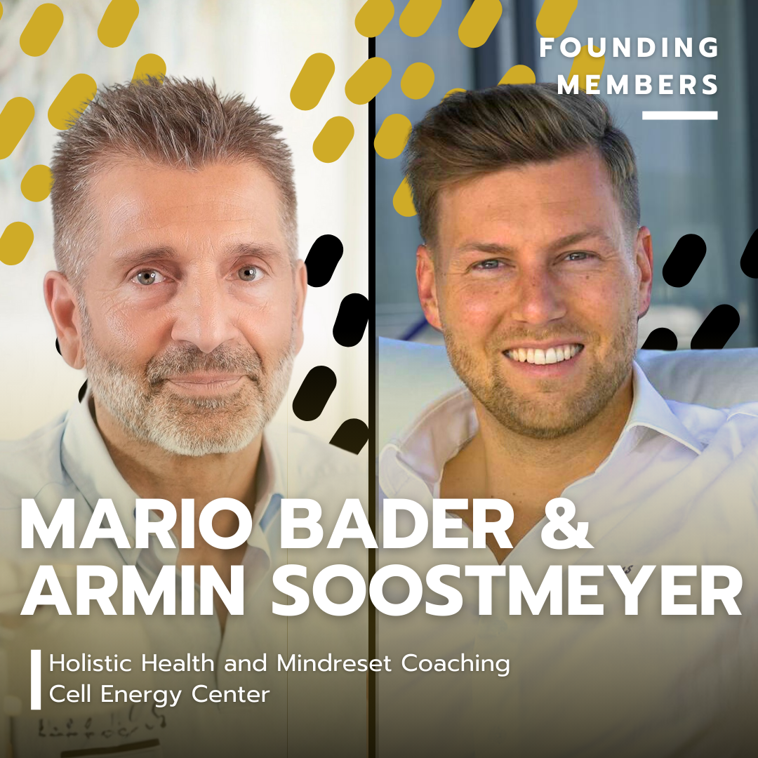 Photo of two smiling men, one with gray hair and beard, and the other with short brown hair, titled 'Founding Members'. Text overlay reads 'Mario Bader & Armin Soostmeyer' and 'Holistic Health and Mindset Coaching, Cell Energy Center'.