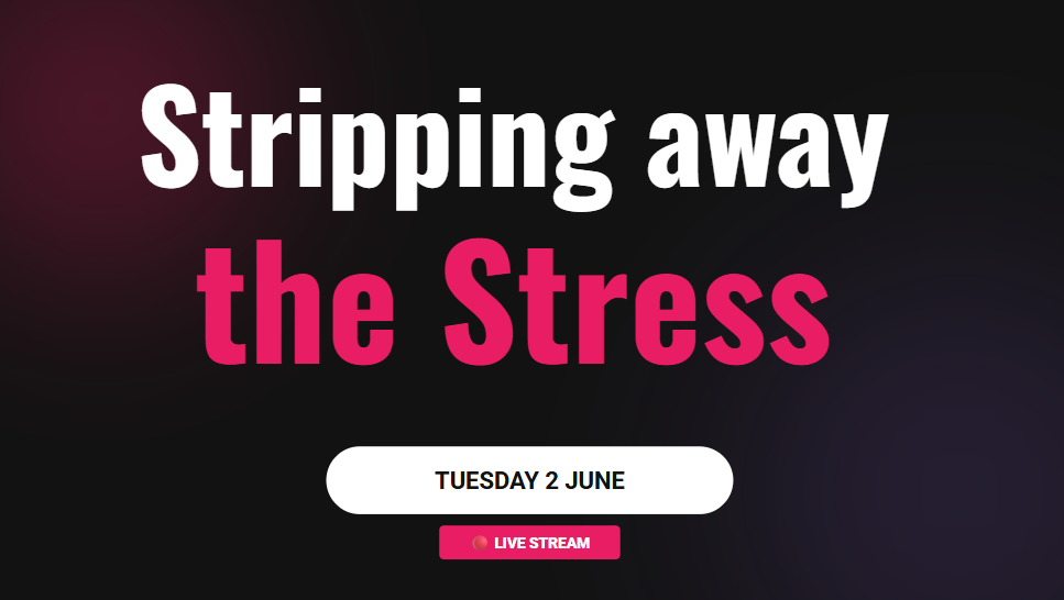 Level 1: Stripping away the Stress Livestream Slides