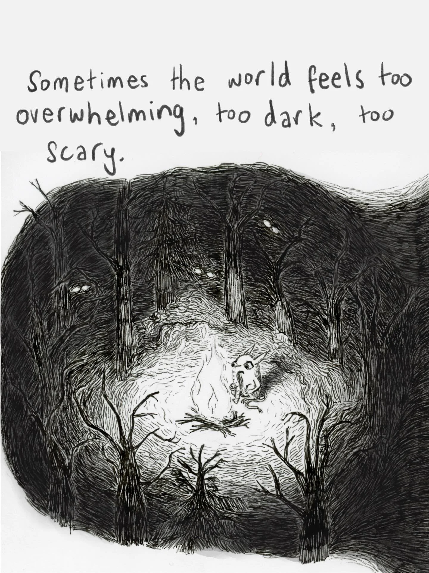 I made this after a day of doomscrolling. The world is very overwhelming and scary right now. I&rsquo;ve had many moments of feeling completely hopeless recently. But I&rsquo;ve realised how much those in power want us hopeless, isolated, without (re