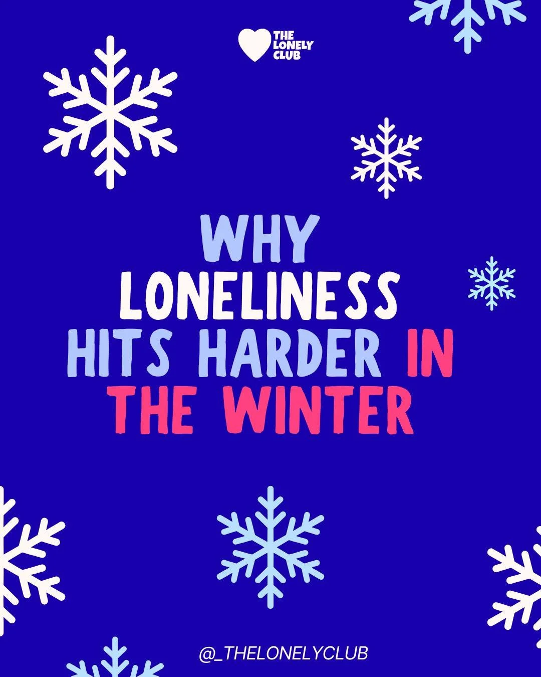 Winter can make loneliness feel louder. ❄️

Short days, holiday expectations, and less sunlight all play a part.

Swipe through to see why it hits harder this time of year - and remember: it&rsquo;s completely normal to feel this way. 💙

If you&rsqu