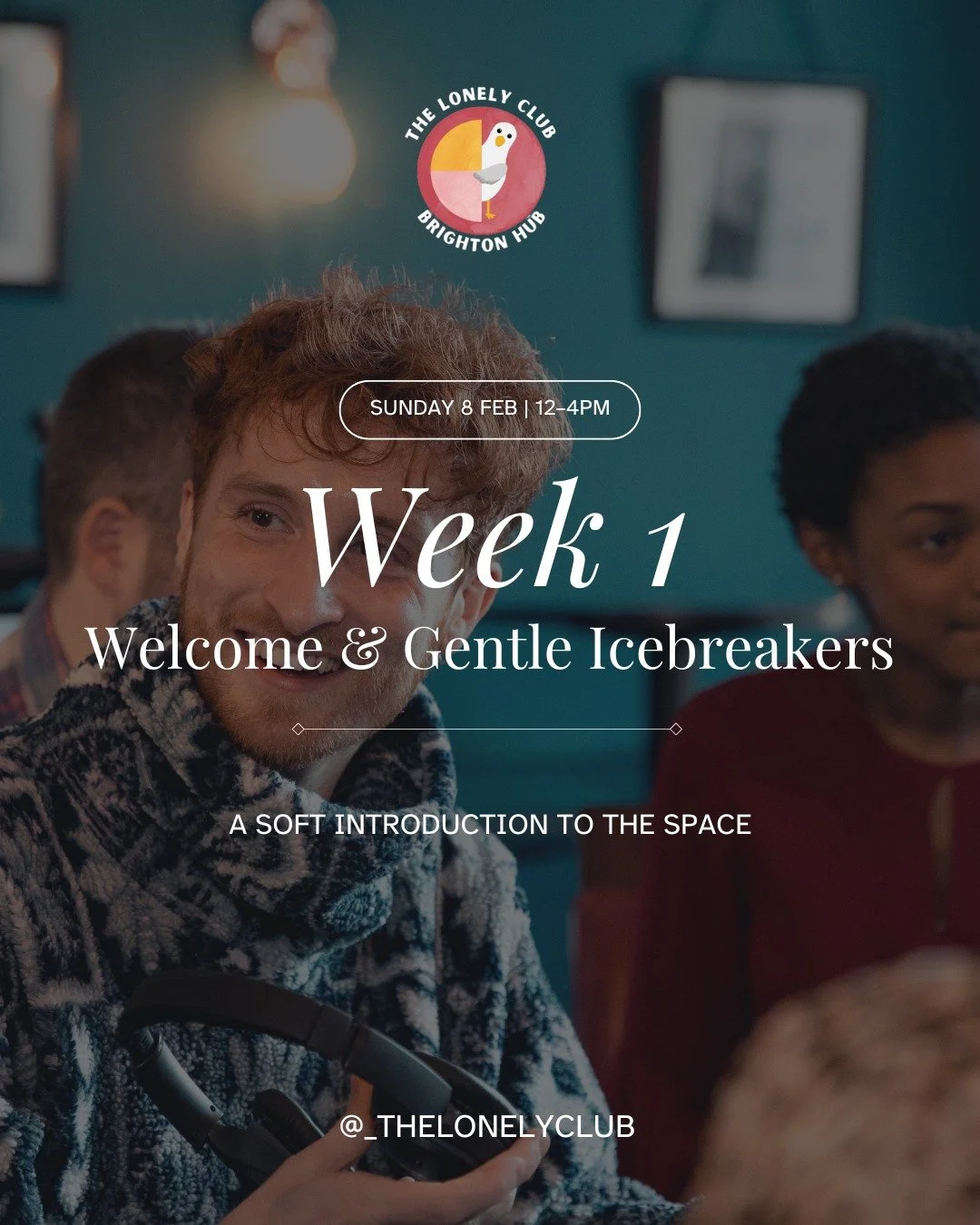3 weeks to go!

Our first session is the launch! 🎉 This is the official start of the Lonely Club Brighton Hub pilot - and yes, there will be cake, snacks, and refreshments for everyone!

This session is all about showing up gently:
✨ Join the option