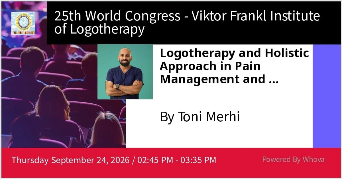 Toni Merhi to Speak at the 25th World Congress of the Viktor Frankl Institute of Logotherapy