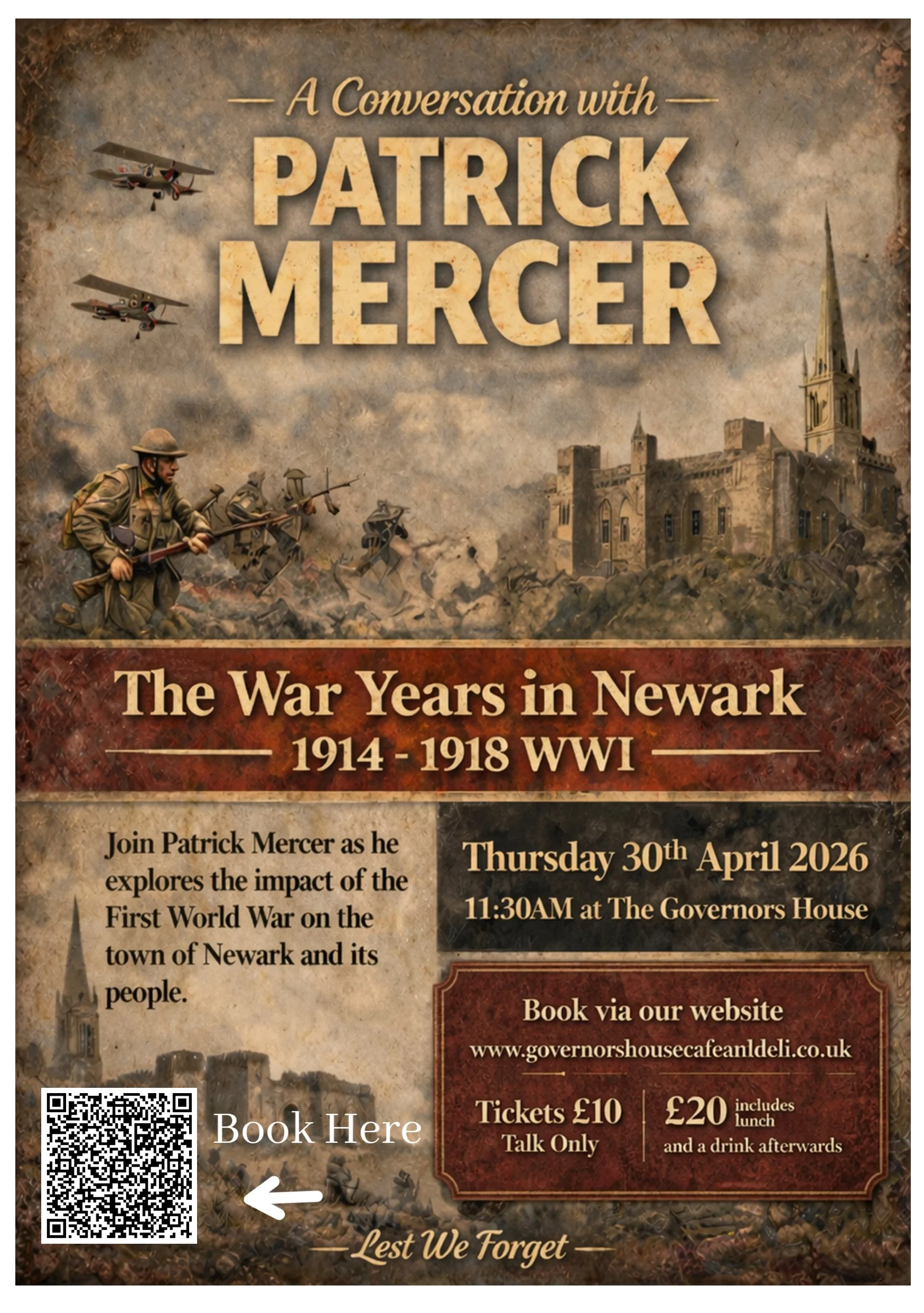 A conversation with Patrick Mercer - The War Years in Newark WWI 1914-1918